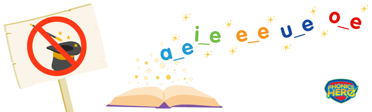 Open book with colourful split digraphs a_e, i_e, e_e, u_e, o_e floating above it with stars. Sign on left shows crossed-out magician's hat.